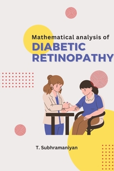 Paperback Mathematical Analysis of Diabetic Retinopathy Book