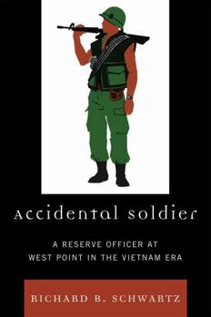 Paperback Accidental Soldier: A Reserve Officer at West Point in the Vietnam Era Book