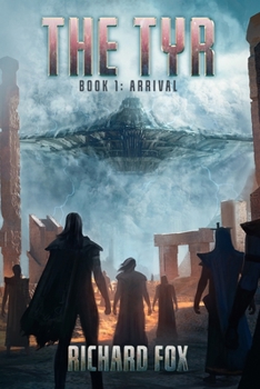 Paperback The Tyr: Arrival Book