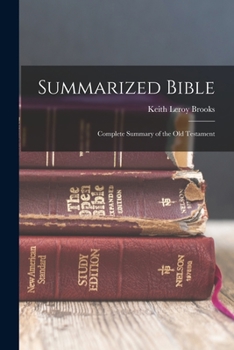 Paperback Summarized Bible; Complete Summary of the Old Testament Book