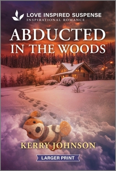 Mass Market Paperback Abducted in the Woods [Large Print] Book