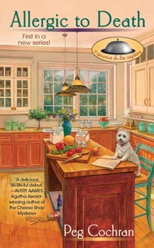 Allergic to Death - Book #1 of the A Gourmet De-Lite Mystery