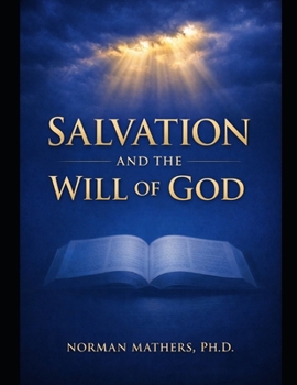 Salvation and Will of God