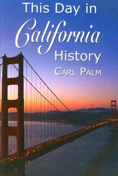 Paperback This Day in California History Book