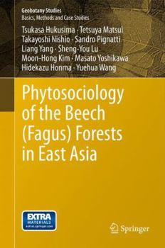 Hardcover Phytosociology of the Beech (Fagus) Forests in East Asia Book