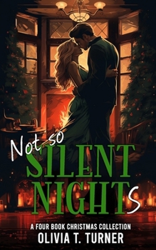 Paperback Not So Silent Nights: A Four Book Christmas Collection Book