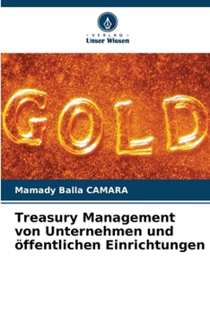 Paperback Treasury Management von Unternehmen und öffentlichen Einrichtungen [German] Book