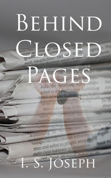 Paperback Behind Closed Pages: A Novella Book