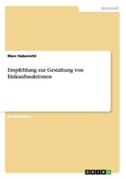 Paperback Empfehlung zur Gestaltung von Einkaufsauktionen [German] Book