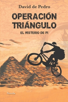 Paperback Operación Triángulo. El Misterio de Pi [Spanish] Book