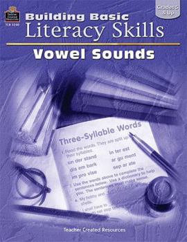 Paperback Building Basic Literacy Skills: Vowel Sounds Book