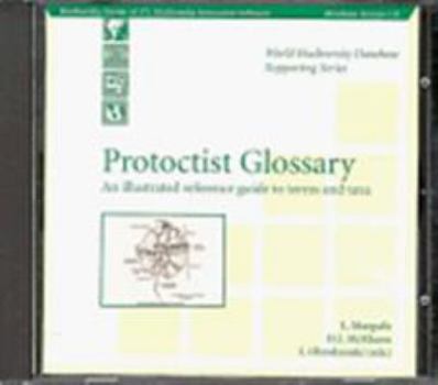 Unknown Binding Protoctist Glossary an Illustrated Reference Guide to Terms and Taxa Book