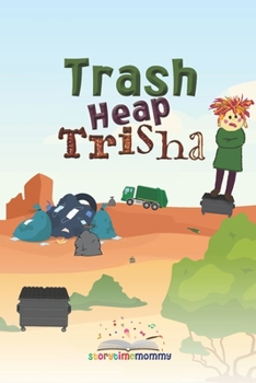 Paperback Trash Heap Trisha Book