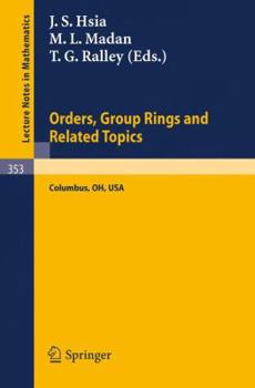 Paperback Proceedings of the Conference on Orders, Group Rings and Related Topics Book