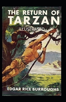 Paperback The Return of Tarzan Illustrated Book