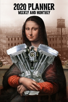 2020 Planner Weekly and Monthly: Harley Davidson Evo Evolution V-Twin Motorcycle Engine Retro Mona Lisa (Jan 1, 2020 to Dec 31, 2020)