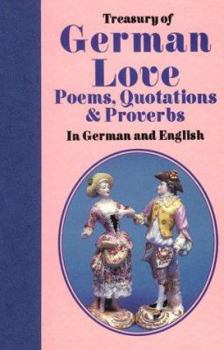 Hardcover Treasury of German Love Poems, Quotations, and Proverbs Book