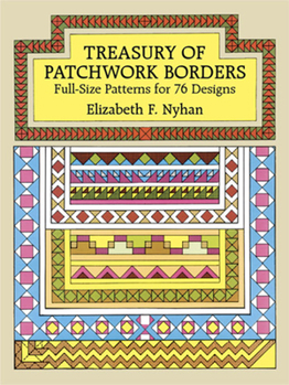 Paperback Treasury of Patchwork Borders: Full-Size Patterns for 76 Designs Book