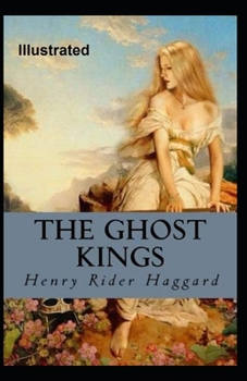 Paperback The Ghost Kings Illustrated Book