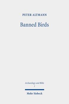 Paperback Banned Birds: The Birds of Leviticus 11 and Deuteronomy 14 Book