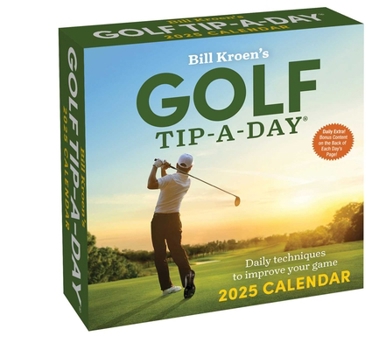 Calendar Bill Kroen's Golf Tip-A-Day 2025 Calendar Book