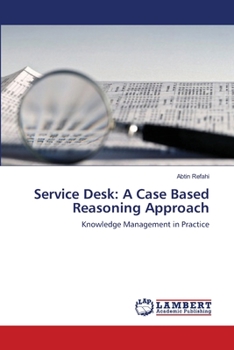 Paperback Service Desk: A Case Based Reasoning Approach Book