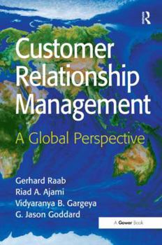 Hardcover Customer Relationship Management: A Global Perspective Book