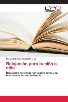 Paperback Relajación para tu niño o niña [Spanish] Book