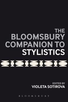 Paperback The Bloomsbury Companion to Stylistics Book