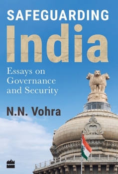 Hardcover Safeguarding India: Essays on Security and Governance Book