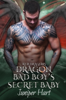 Paperback Dragon Bad Boy's Secret Baby Book