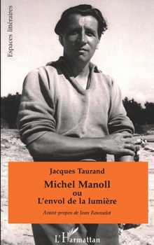 Paperback Michel Manoll ou l'envol de la lumière [French] Book