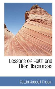 Paperback Lessons of Faith and Life: Discourses Book