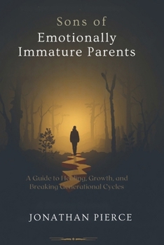 Paperback Sons of Emotionally Immature Parents Book