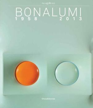 Hardcover Bonalumi: 1958-2013 Book