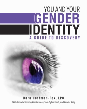 Paperback You and Your Gender Identity: A Guide to Discovery Book