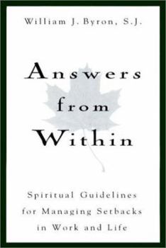 Hardcover Answers from Within: Spiritual Guidelines for Managing Setbacks in Work and Life Book