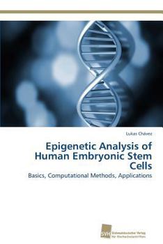 Paperback Epigenetic Analysis of Human Embryonic Stem Cells Book