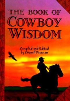 Paperback The Book of Cowboy Wisdom Book