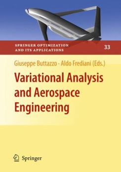 Hardcover Variational Analysis and Aerospace Engineering Book