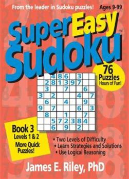 Paperback Super Easy Sudoku: Book 3, Levels 1 & 2 Book