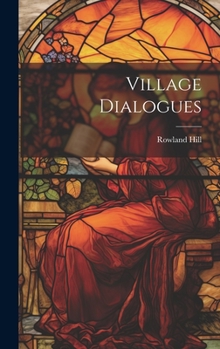 Hardcover Village Dialogues Book