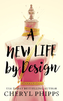 Paperback A New Life by Design Book