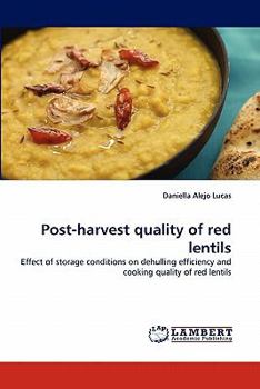 Paperback Post-harvest quality of red lentils Book