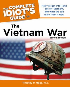 Paperback The Complete Idiot's Guide to the Vietnam War Book
