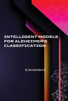 Paperback Intelligent Models for Alzheimer's Classification Book