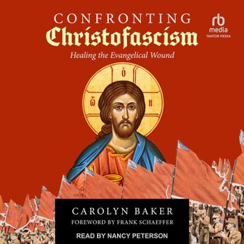 Audio CD Christofascism: Healing the Evangelical Wound Book