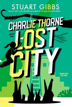 Paperback Charlie Thorne and the Lost City Book