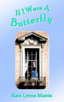 Paperback If I Were A Butterfly Book