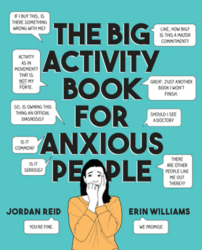 Paperback The Big Activity Book for Anxious People Book